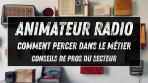 Devenir animateur radio : les conseils de trois pros de RTL, Skyrock et Virgin Radio