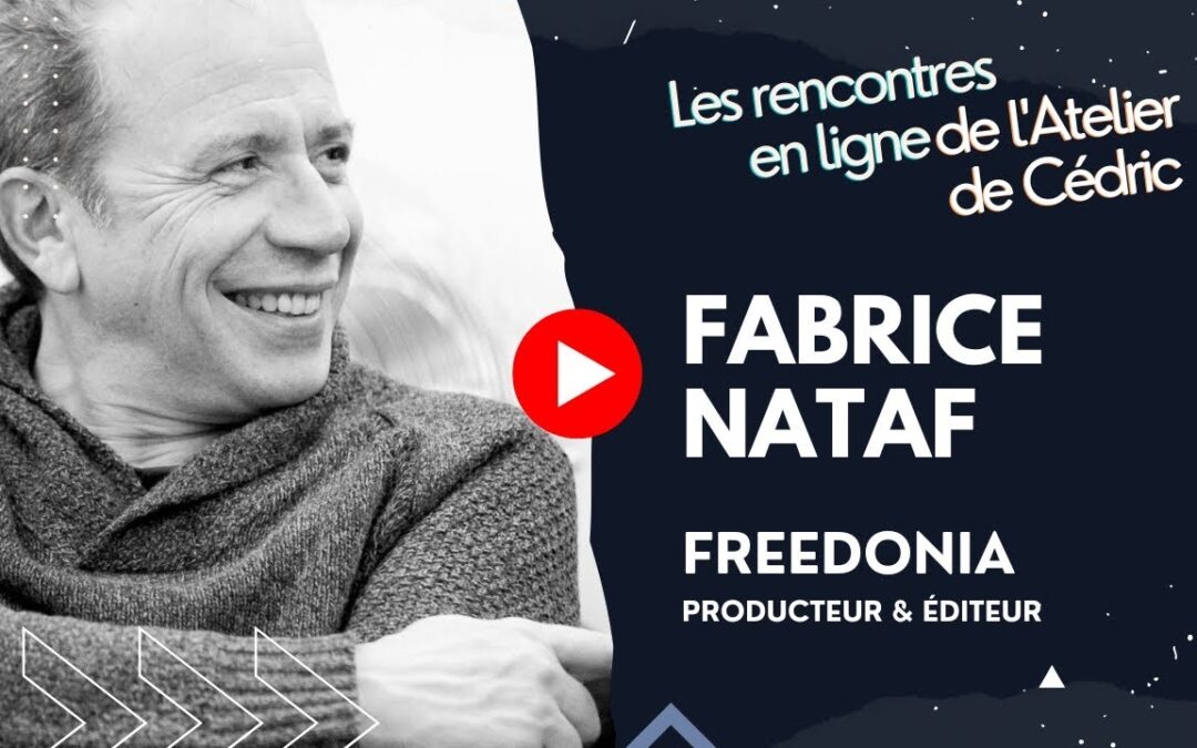 L&rsquo;Atelier de Cédric avec Fabrice Nataf : parcours, vision et conseils pour réussir dans l’industrie musicale