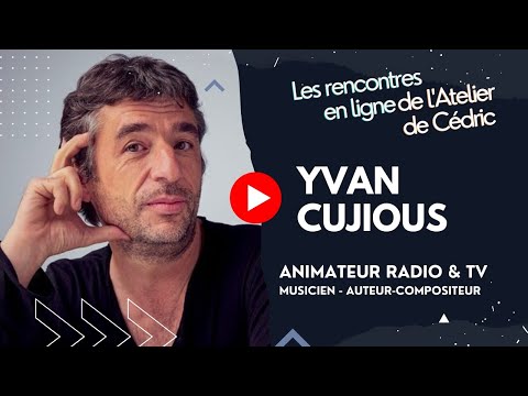 L&rsquo;Atelier de Cédric avec Yvan Cujious : parcours, stratégie et conseils pour réussir dans la musique (Interview décryptée)