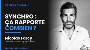 Combien rapporte une synchro ? Fee, droits et négociation expliqués par Nicolas Farcy